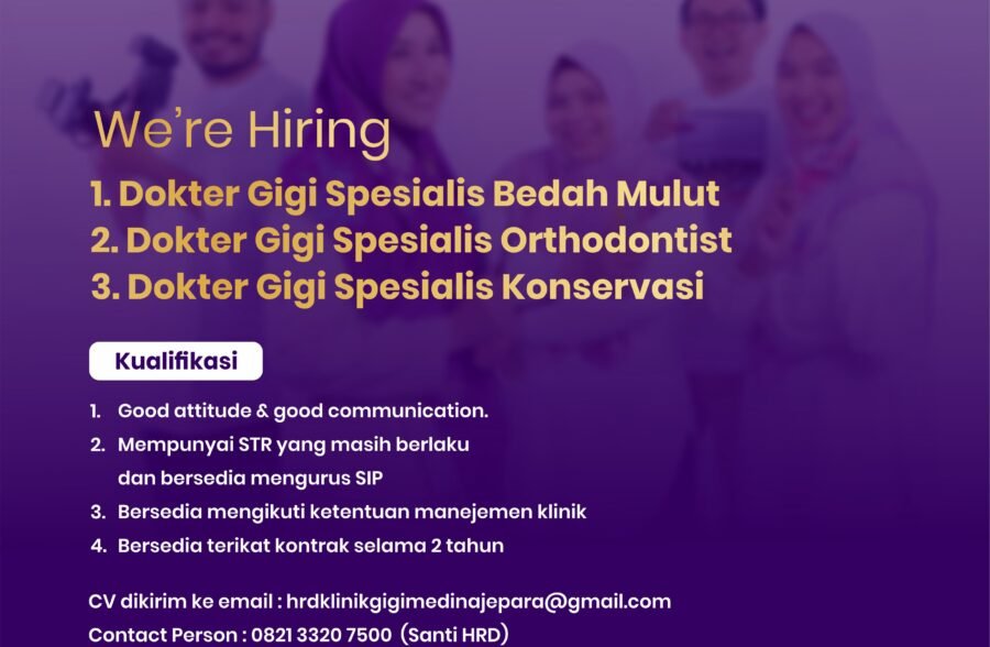 LOKER DOKTER GIGI JEPARA MEDINA